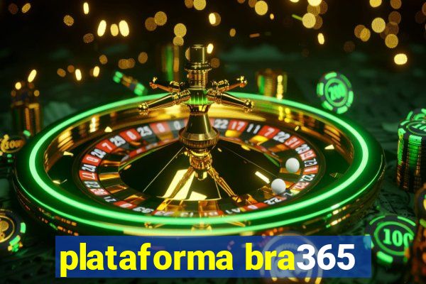 plataforma bra365